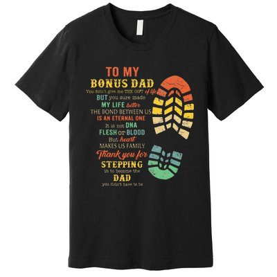 Bonus Dad From Stepdad For Daughter Son Premium T-Shirt