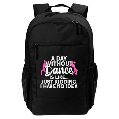 Best Dance For Women Girls Dancer Dancing Dance Lover Backpack