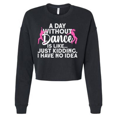 Best Dance For Women Girls Dancer Dancing Dance Lover Cropped Pullover Crew