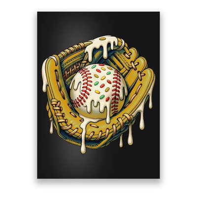 Baseball Drip For Ice Cream Drip Respect The Drip Poster