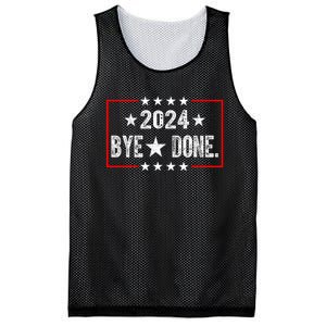 Bye Done Funny Political Election Trump 2024 Mesh Reversible Basketball Jersey Tank