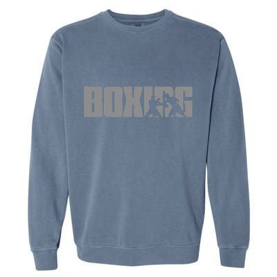Boxing Design For Boxer Boxing Garment-Dyed Sweatshirt
