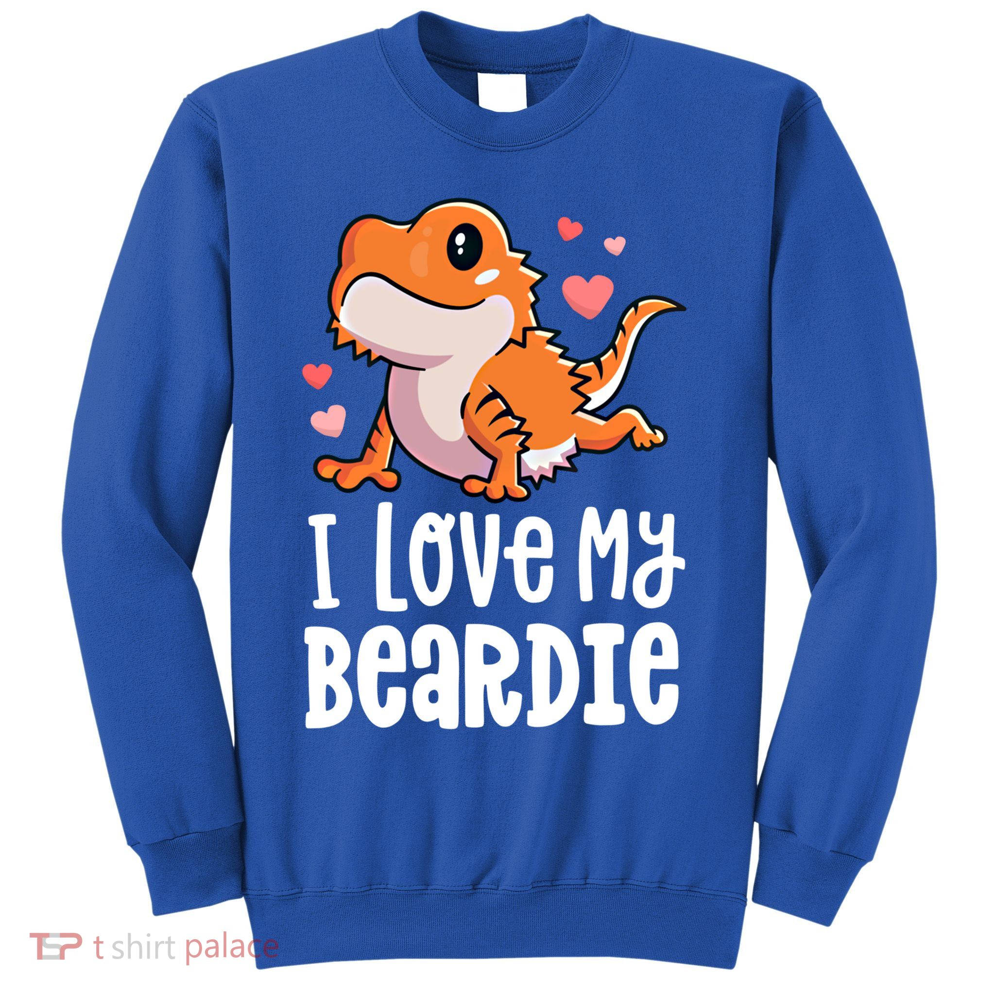 Bearded Dragon Funny Gift I Love My Beardie Gift Funny Gift Sweatshirt