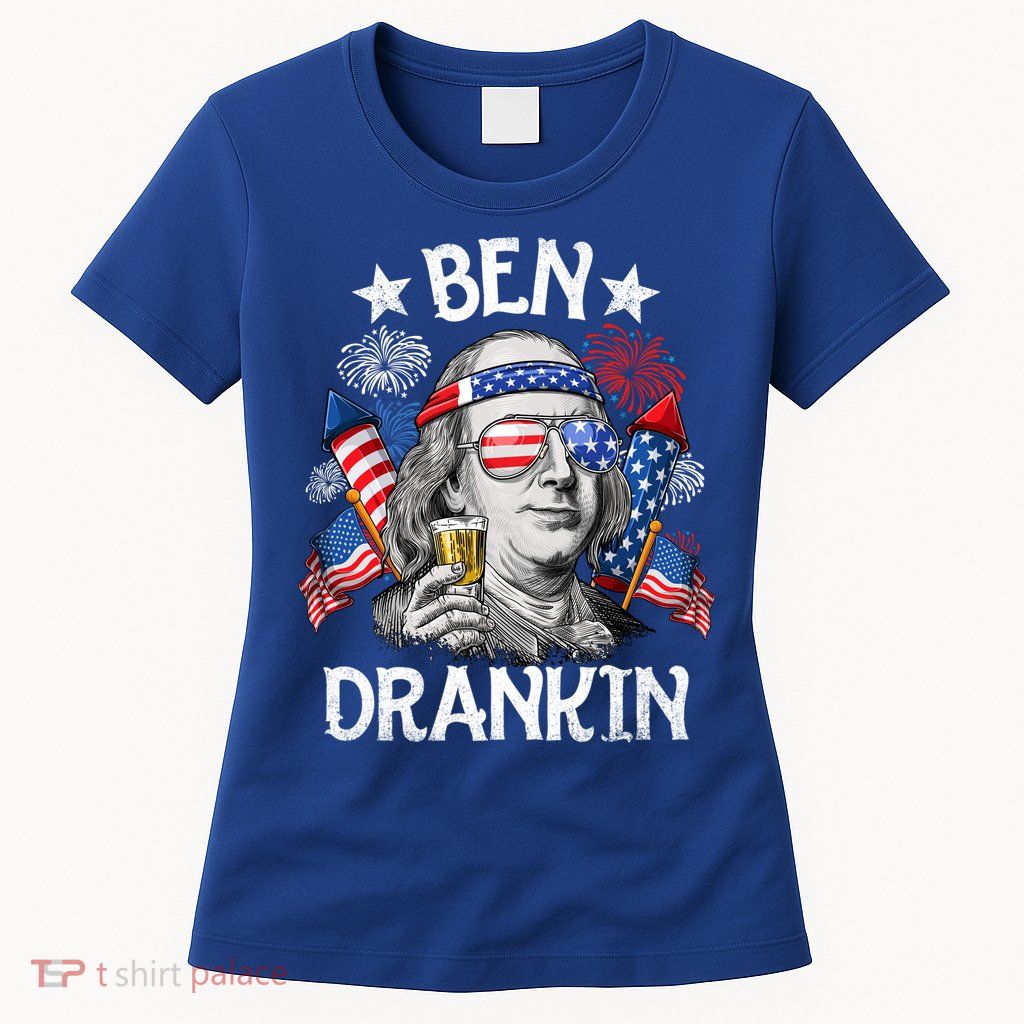 Ben Drankin Funny 4th Of July Shirts Fireworks Patriotic Womens T-Shirt
