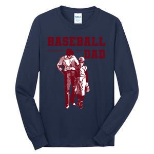 Baseball Design For Baseball Player And Baseball Daddy Dad Gift Tall Long Sleeve T-Shirt