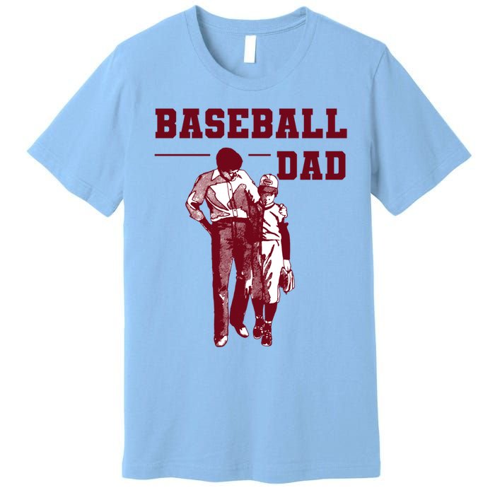 Baseball Design For Baseball Player And Baseball Daddy Dad Gift Premium T-Shirt