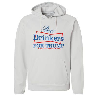 Beer Drinkers For Trump King Of Presidents Performance Fleece Hoodie