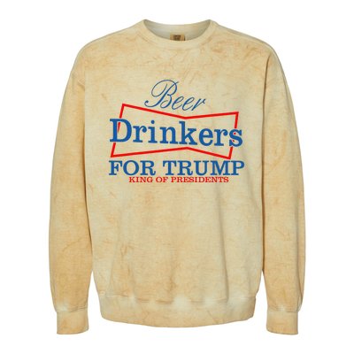 Beer Drinkers For Trump King Of Presidents Colorblast Crewneck Sweatshirt