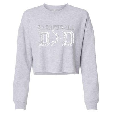 Basketball Dad Fathers Day Gift For Daddy Papa Father Cropped Pullover Crew