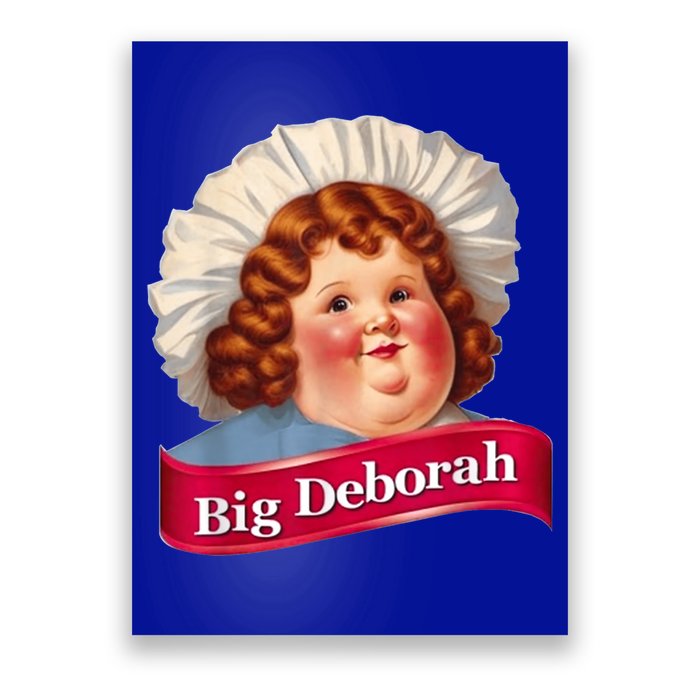 Big Deborah Features The Notsolittle Deborah Poster