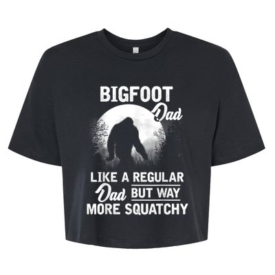 Bigfoot Dad Funny Sasquatch Bigfoot Fathers Day Bella+Canvas Jersey Crop Tee