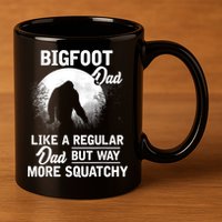Bigfoot Dad Funny Sasquatch Bigfoot Fathers Day 11oz C Handle Ceramic Mug