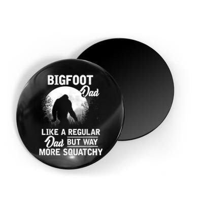 Bigfoot Dad Funny Sasquatch Bigfoot Fathers Day Magnet