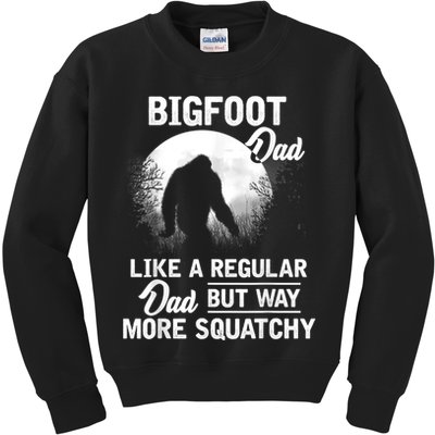Bigfoot Dad Funny Sasquatch Bigfoot Fathers Day Kids Sweatshirt