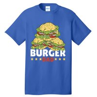 Burger Dad For Fast Food For Father's Day Gift Tall T-Shirt