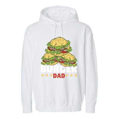 Burger Dad For Fast Food For Father's Day Gift Garment-Dyed Fleece Hoodie