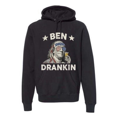 Ben Drankin Funny 4th Of July Premium Hoodie