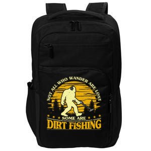 Bigfoot Dirt Fishing Metal Detecting Funny Metal Detecto Impact Tech Backpack