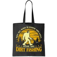 Bigfoot Dirt Fishing Metal Detecting Funny Metal Detecto Tote Bag