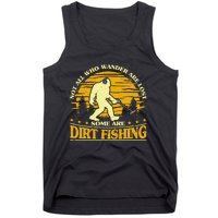 Bigfoot Dirt Fishing Metal Detecting Funny Metal Detecto Tank Top