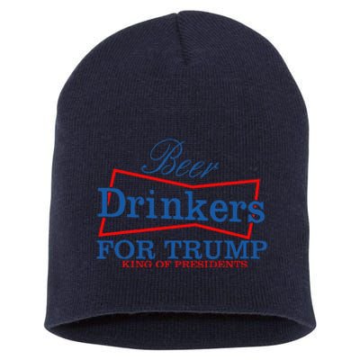 Beer Drinkers For Trump King Of Presidents Short Acrylic Beanie