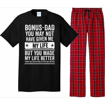 Bonus Dad Fathers Day Make My Life Better Thanks Pajama Set