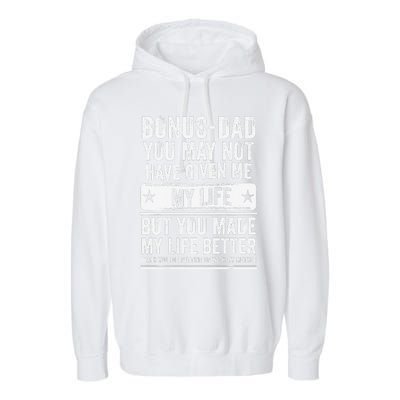 Bonus Dad Fathers Day Make My Life Better Thanks Garment-Dyed Fleece Hoodie