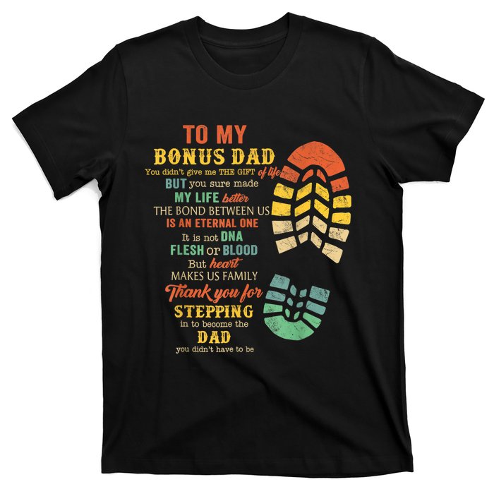 Bonus Dad FatherS Day Gift From Stepdad For Daughter Son T-Shirt