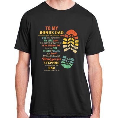 Bonus Dad FatherS Day Gift From Stepdad For Daughter Son Adult ChromaSoft Performance T-Shirt