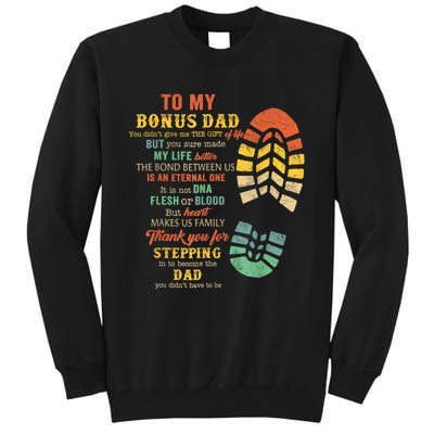 Bonus Dad FatherS Day Gift From Stepdad For Daughter Son Tall Sweatshirt