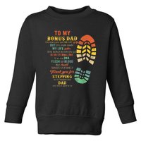 Bonus Dad FatherS Day Gift From Stepdad For Daughter Son Toddler Sweatshirt