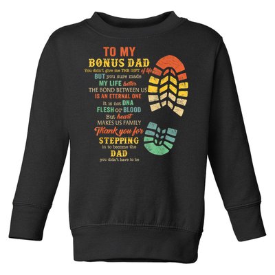 Bonus Dad FatherS Day Gift From Stepdad For Daughter Son Toddler Sweatshirt