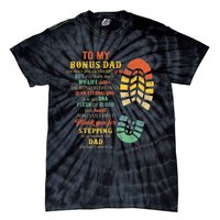 Bonus Dad FatherS Day Gift From Stepdad For Daughter Son Tie-Dye T-Shirt