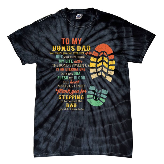 Bonus Dad FatherS Day Gift From Stepdad For Daughter Son Tie-Dye T-Shirt