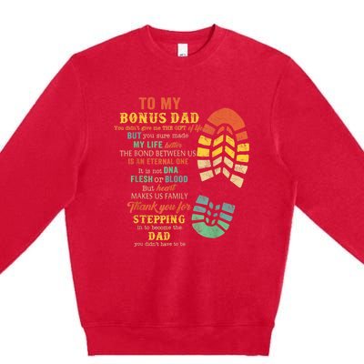 Bonus Dad FatherS Day Gift From Stepdad For Daughter Son Premium Crewneck Sweatshirt