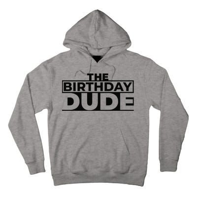 Birthday Dude Graphic Novelty Tall Hoodie