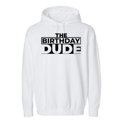 Birthday Dude Graphic Novelty Garment-Dyed Fleece Hoodie