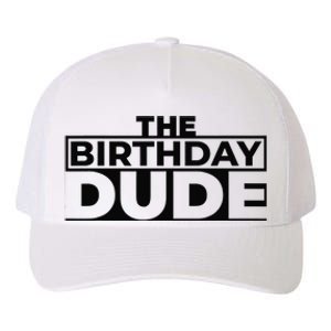 Birthday Dude Graphic Novelty Yupoong Adult 5-Panel Trucker Hat