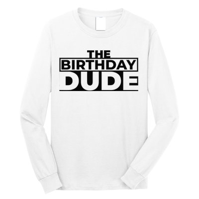 Birthday Dude Graphic Novelty Long Sleeve Shirt