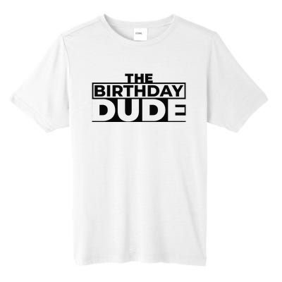 Birthday Dude Graphic Novelty Tall Fusion ChromaSoft Performance T-Shirt