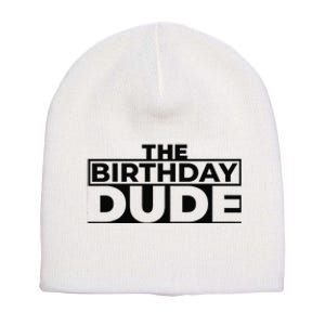 Birthday Dude Graphic Novelty Short Acrylic Beanie