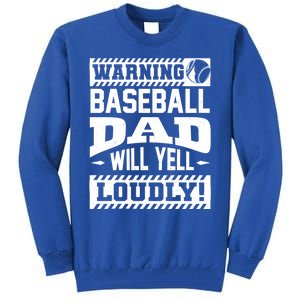 Baseball Dad Gift Baseball Lover Cool Gift Tall Sweatshirt