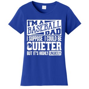 Baseball Dad Gift Baseball Lover Gift Women's T-Shirt