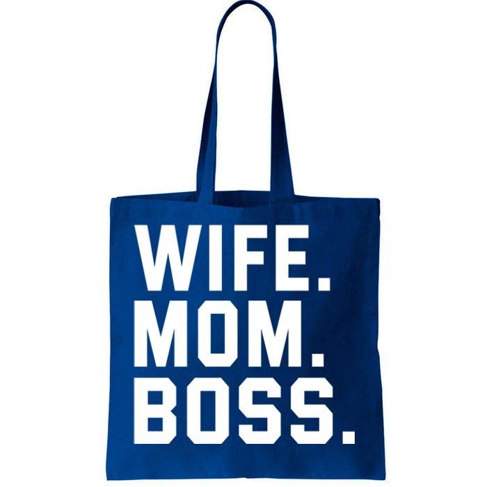 Boss Day Gift Wife Mom Boss Mama MotherS Day Birthday Great Gift Tote Bag