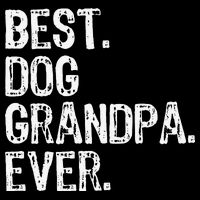 Best Dog Grandpa Ever Funny Cool Tall T-Shirt