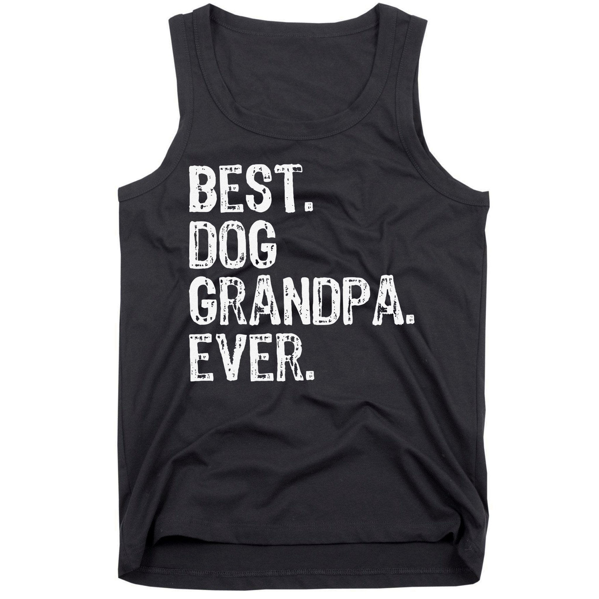 Best Dog Grandpa Ever Funny Cool Tank Top