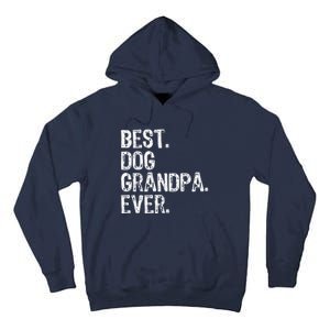 Best Dog Grandpa Ever Funny Cool Tall Hoodie