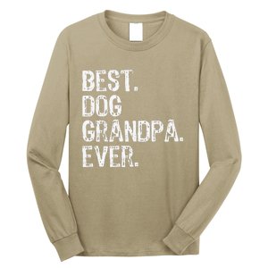 Best Dog Grandpa Ever Funny Cool Long Sleeve Shirt