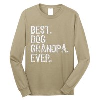 Best Dog Grandpa Ever Funny Cool Long Sleeve Shirt