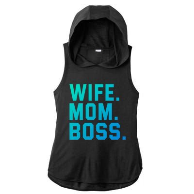 Boss Day Great Gift Wife Mom Boss Mama MotherS Day Birthday Gift Ladies PosiCharge Tri-Blend Wicking Draft Hoodie Tank